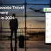 Top 10 Best Corporate Travel Management Software of 2025